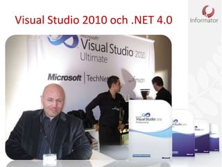Visual Studio 2010 och .NET 4.0 