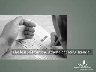 The lesson from the Atlanta cheating scandal
 
