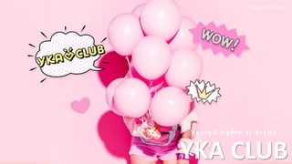 YKA CLUB
http://yka.co.kr
 