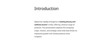 Nykaa Insights overview details ppt mission | PPTX