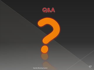 Nymble Blocking System
                         17
 