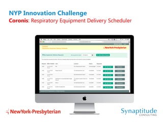 NYP Innovation Challenge
Coronis: Respiratory Equipment Delivery Scheduler
 