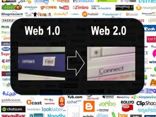 Web 1.0Web 2.0
