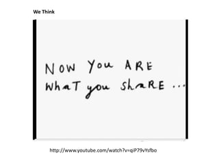 We Thinkhttp://www.youtube.com/watch?v=qiP79vYsfbo