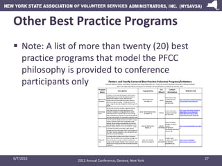 Other Best Practice Programs
 Note: A list of more than twenty (20) best
  practice programs that model the PFCC
  philos...