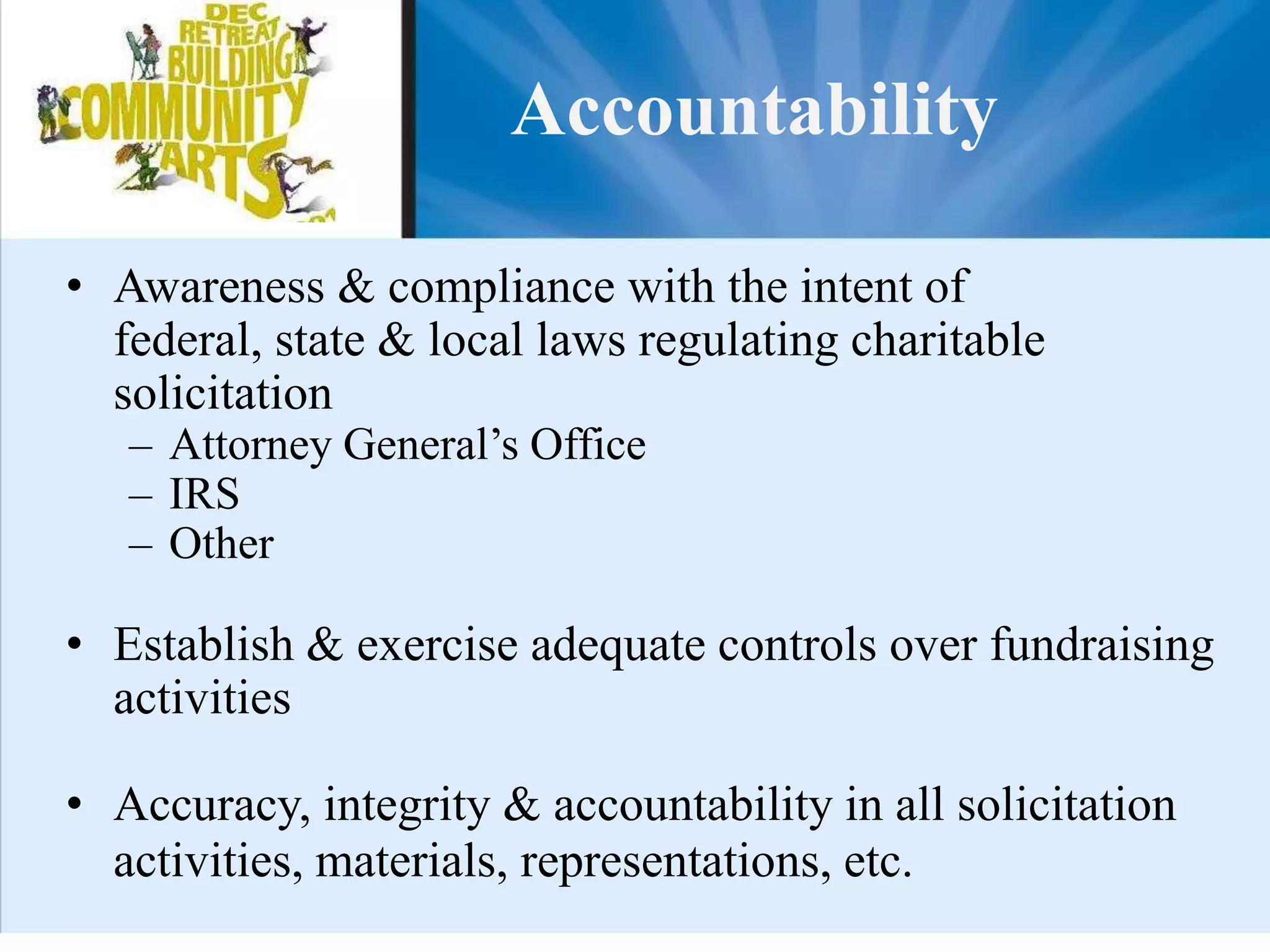 Explore strategies for communicating your impactThe Need for Resources and SupportEconomic DownturnCompetition for fundingDEC grants and overall project costsUnderstanding and Implementing Fund Development