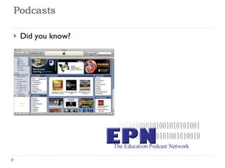 Podcasts Did you know? 
