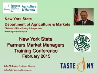John Luker Addresses the New York State Farmers Market Managers 