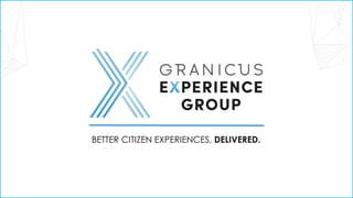 BETTER CITIZEN EXPERIENCES, DELIVERED.
 