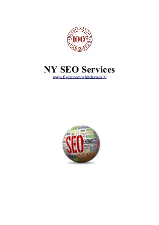 NY SEO Services
www.fiverr.com/whitehatseo10
 