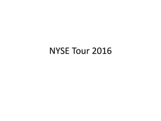 NYSE Tour 2016
 
