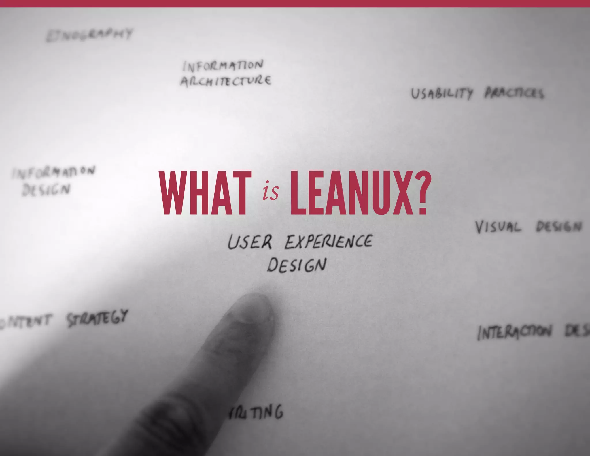 WHAT LEANUX?
is

 
