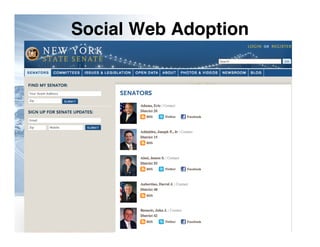 Social Web Adoption




 http://flickr.com/photos/rocketqueen/1573565705/
 