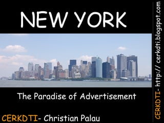 CERKDTI - Christian Palau NEW YORK The Paradise of Advertisement 
