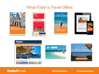 #TravelwithFodors@arabellabowen
In Focus
St. Martin
What Fodor’s Travel Offers
 