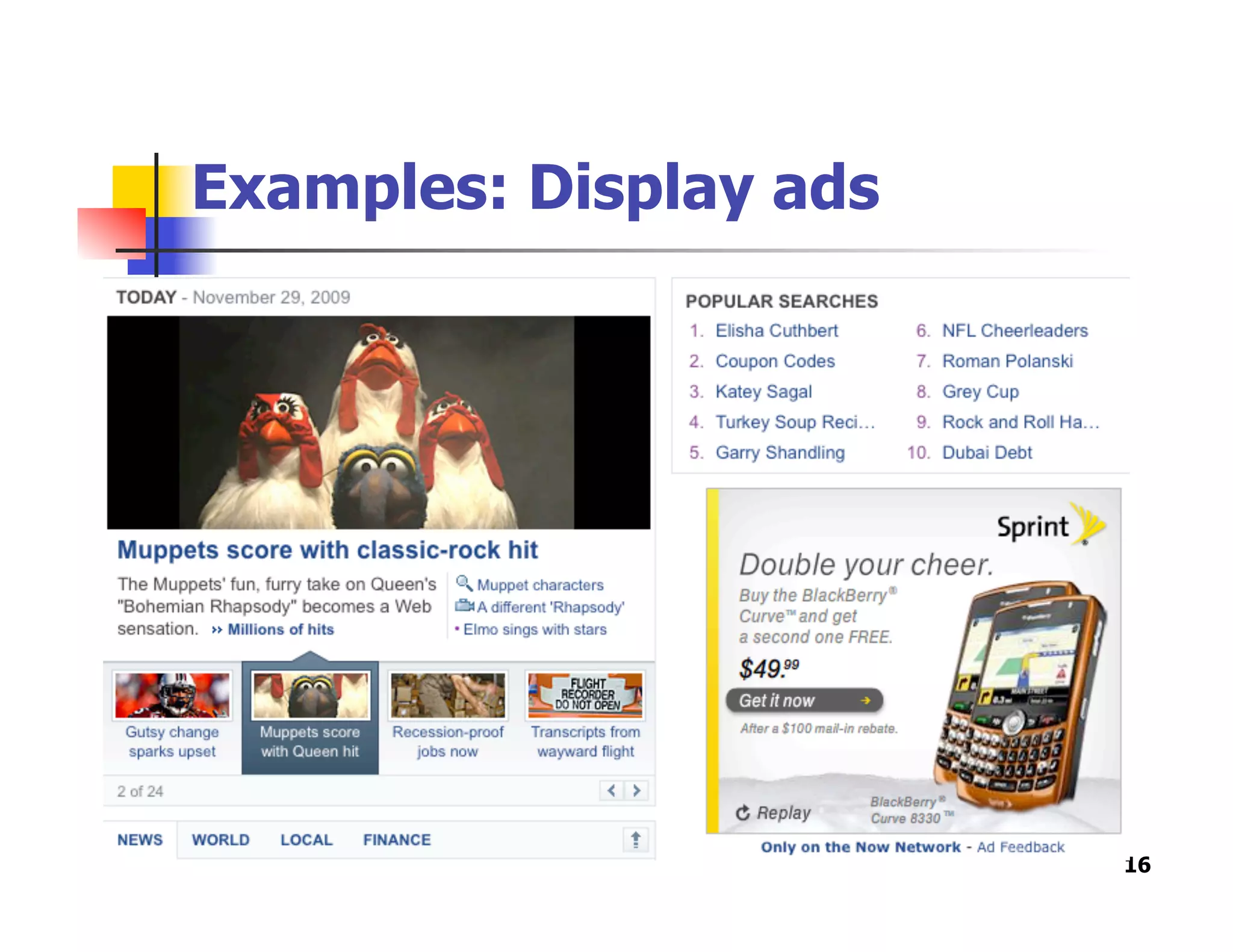 Examples: Display ads
16
 