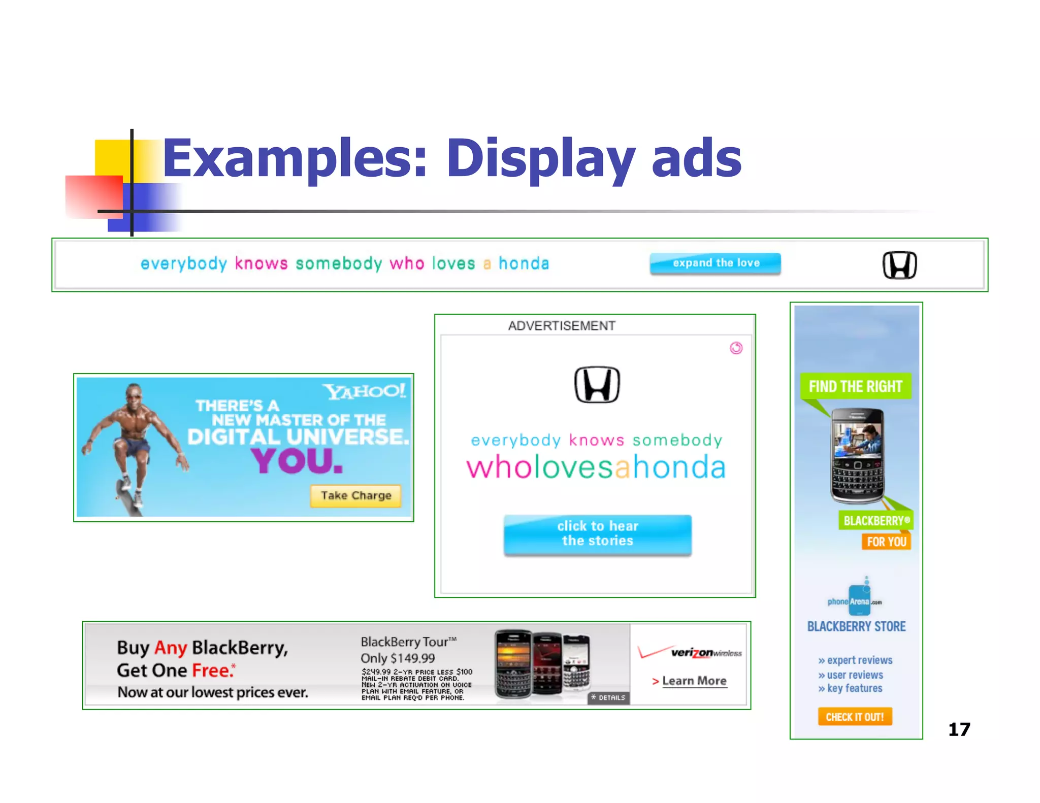Examples: Display ads
17
 