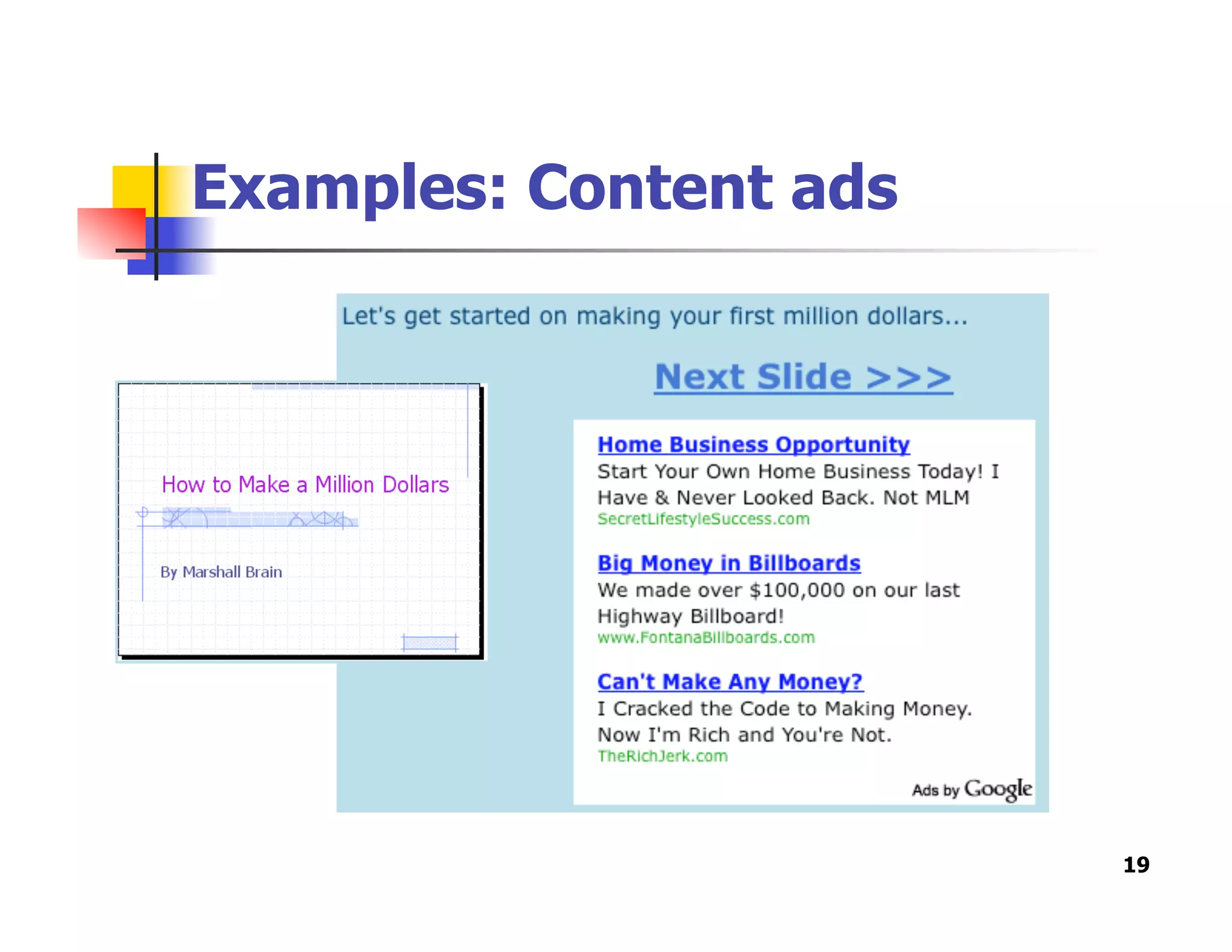 Examples: Content ads
19
 