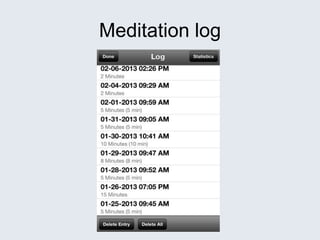 Meditation log
 