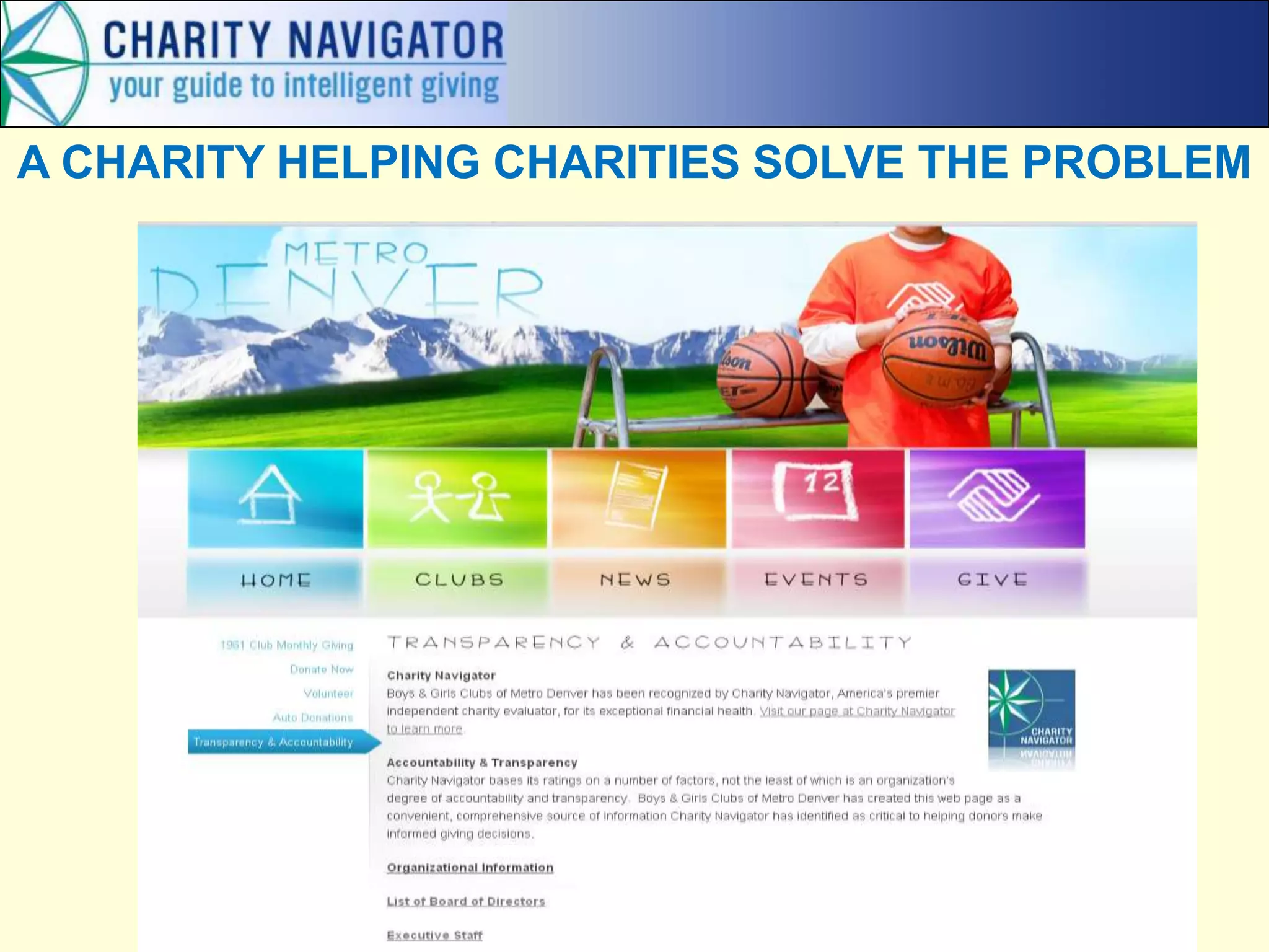 A CHARITY HELPING CHARITIES SOLVE THE PROBLEM
 