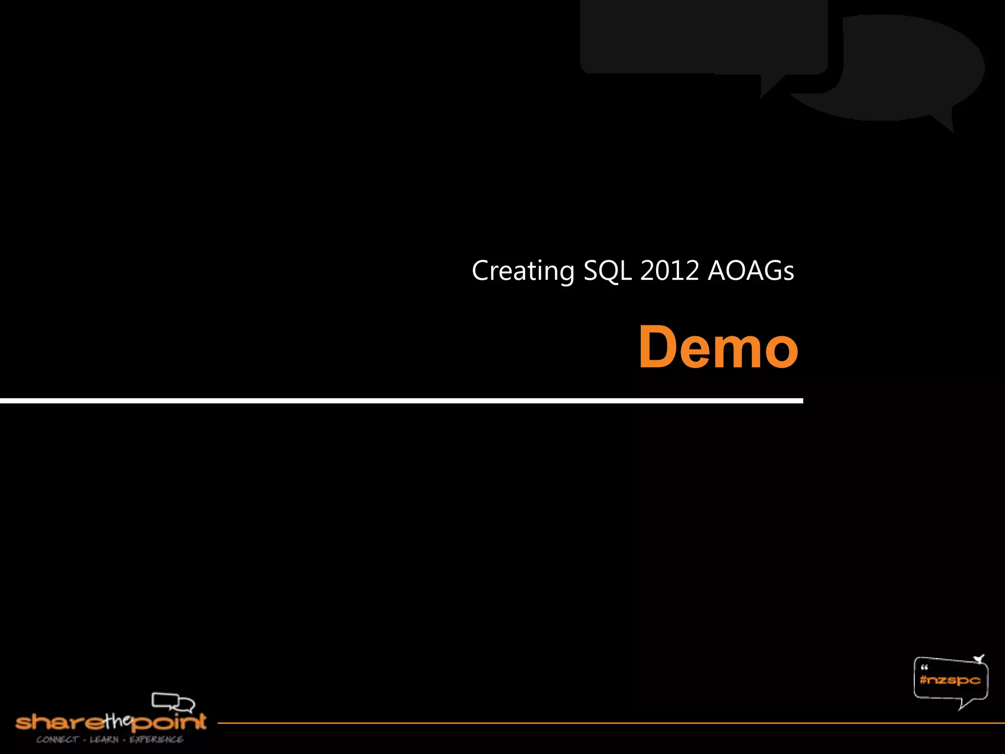 Creating SQL 2012 AOAGs
 