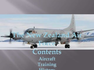The New Zealand Air Force Contents Aircraft  Training  History  