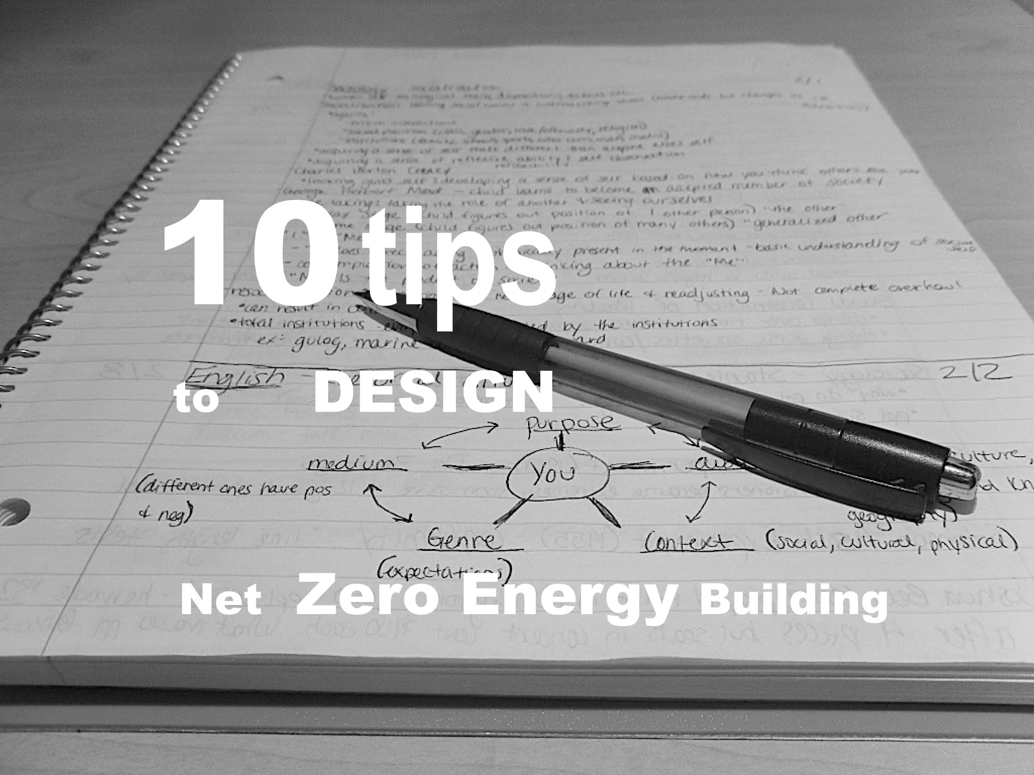 10tips
to DESIGN
Net Zero Energy Building