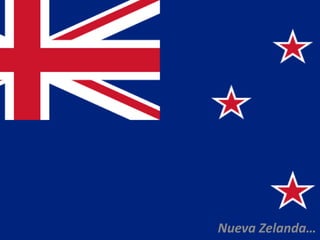 Nueva Zelanda… 
 