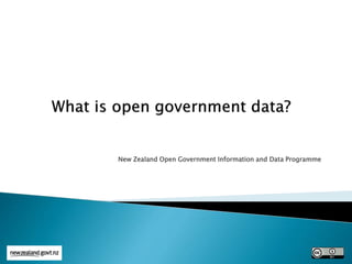 New Zealand Open Government Information and Data Programme
 