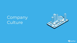 Company
Culture
 