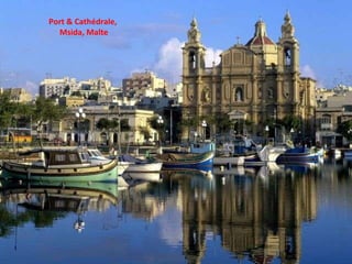 Port & Cathédrale,  Msida, Malte 