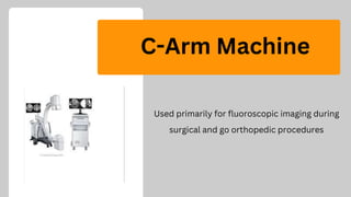 Ot Machine Instruments O.T Equipments Name And Their Uses.pptx