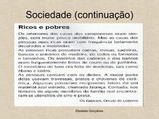 Sociedade (continuação) 
