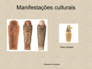 Manifestações culturais Vaso canopo 