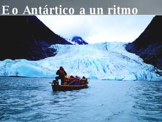 Os xelos árticos fúndense... E o Antártico a un ritmo maior... 