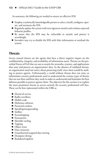 126      ◾ Official (ISC)2 Guide to the CISSP CBK


port for the NIDS, the NIDS device must have the capacity to monitor and inves-
tigate GB traffic or else it will begin to lose information.
     NIDS can also fail to provide adequate monitoring if the traffic it is monitoring
is encrypted. The same encryption employed to ensure confidentiality of commu-
nication greatly reduces the ability for IDS to inspect the packet. The amount and
granularity of information that can be investigated from an encrypted packet is
related to the way the packet is encrypted. In most cases, only the data portion of a
packet is encrypted leaving the packet headers in cleartext. Therefore, the IDS can
gain some visibility into the communication participants, session information, pro-
tocol, ports, and other basic attributes. However, if the IDS needs to dig deeper into
the packet to perform data analysis, it will eventually fail due to the encryption.
     Because a NIDS analyzes a copy of each packet to analyze the contents and
its role in a session, it does not interfere with existing communications and can
perform various investigative functions against the collected data. On those occa-
sions when an IDS detects an unwanted communication stream and is enabled to
perform automated responses, it can attempt to terminate the connection. This
can be accomplished in a multitude of ways. For example, it can start blocking
any packets coming from the source of the traffic, or it can utilize features of the
TCP protocol and inject reset packets into the network, forcing the remote system
to cancel the communications. In lieu of directly terminating the session, many
IDS solutions can be integrated with firewalls, routers, and switches to facilitate
dynamic rule changes to block specific protocols, ports, or IP addresses associated
with the unwanted communications.
Host-Based Intrusion Detection System (HIDS): HIDS is the implementation of
IDS capabilities at the host level. Its most significant difference from NIDS is that
related processes are limited to the boundaries of a single-host system. However,
this presents advantages in effectively detecting objectionable activities because the
IDS process is running directly on the host system, not just observing it from the
network. This offers unfettered access to system logs, processes, system information,
and device information, and virtually eliminates limits associated with encryption.
The level of integration represented by HIDS increases the level of visibility and
control at the disposal of the HIDS application.
    There are also multihost IDSs that identify and respond to data from multiple
hosts. The multihost HIDS architecture allows systems to share policy information
and real-time attack data. For example, if a system were to experience an attack, the
signature of the attack and associated remediation actions can be shared with other
systems automatically in an attempt to establish a defensive posture.
    The biggest drawback of HIDS, and the reason many organizations resist its
use, is that it can be very invasive to the host operating system. HIDS must have
the capability to monitor all processes and activities on the host system and this can
sometimes interfere with normal system processing. HIDS can consume inordinate
amounts of CPU and memory to function effectively, especially during an event.



© 2010 by Taylor and Francis Group, LLC
 