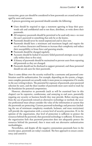 Access Control      ◾ 39


time is on their side. It is very common for attackers to discover a vulnerability,
develop tools and tactics to exploit it, then execute those exploits before anyone
knows of the vulnerability or how to defend against it. Vulnerable organizations
must find alternative measures to compensate for the threat while vendors rush to
produce a patch, each consuming time as the attacks expand.
     Given the complexity of each potential scenario, time is always a critical ele-
ment in protecting assets. The ability to use time effectively to deploy a patch or
employ compensating controls until a patch is published directly corresponds to
the level of risk and the overall security posture of the organization. Emphasis on
efficient testing and deployment of system patches or compensating controls should
be the core of any vulnerability management program.
     However, time must be balanced against effective deployment. Initially, the
documentation provided by the configuration management and change control
processes can be investigated to determine which systems are vulnerable and repre-
sent the greatest risk, then prioritized accordingly. As the process continues, other
affected systems are addressed by a manual or automated (or combination) patch
management process that is used to deploy the update throughout the organiza-
tion. The vulnerability management program must then verify that the patch was,
in fact, implemented as expected. Although this may seem inherent to the objec-
tive, it cannot be assumed. In the case of manual deployment, users and system
owners may not respond accordingly or in a timely fashion. Even if timely deploy-
ment is executed, the patch may have failed. This is somewhat compensated for in
automated deployment; nevertheless, both scenarios require validation of an effec-
tive installation.
     The installation of a patch or control does, by itself, represent the complete
mitigation of an identified vulnerability. Many systems are unique to a specific
environment, representing the potential that a change mitigating one vulnerability
unintentionally introduces another. Or, in some cases, it is assumed that the imple-
mentation of a patch or control eliminated the vulnerability altogether. Therefore,
a vulnerability management system must not only address the testing, deployment,
and verification that the patch was implemented as expected, but also include test-
ing to ensure that the target vulnerability was mitigated and new problems were
not introduced by the process. In the final analysis, vulnerability management is
a comprehensive and integral process that every security program must develop,
maintain, and test regularly.
     In every organization there comes a time to upgrade or replace devices and
systems. Reasons for the upgrade vary, but can include product obsolescence, the
availability of newer technology with previously unavailable desirable features, or
the need for advanced operational capabilities. Baselines must be established within
the access control architecture that define the minimum access control require-
ments for all new systems to ensure that appropriate and acceptable controls are
established. By doing so, the organization has a clear foundation by which to evalu-
ate products for implementation without sacrificing security or expected controls.



© 2010 by Taylor and Francis Group, LLC
 