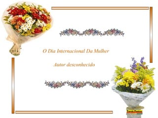 O Dia Internacional Da Mulher Autor desconhecido 