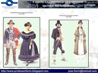 CHARQUEADOR E ESTANCIEIRA GAÚCHA  (1750-1820) PATRÃO DAS VACARIAS E ESPOSA (1750-1820) 