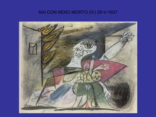NAI CON NENO MORTO (IV) 28-V-1937 