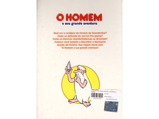 O homem e sua grande aventura