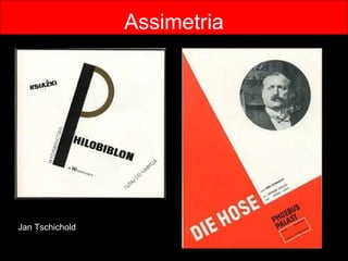 Assimetria Jan Tschichold 