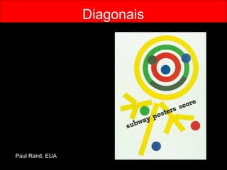 Diagonais Paul Rand, EUA 