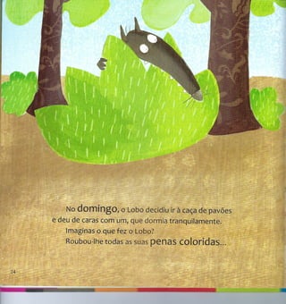 O lobo que queria mudar de cor.