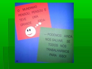 O mundinho