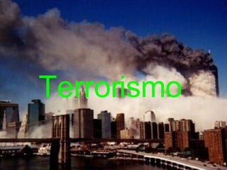 Terrorismo 