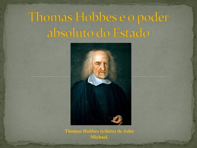 Hobbes e o poder absoluto do estado | PDF