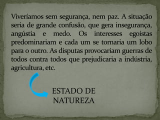 ESTADO DE
NATUREZA
 