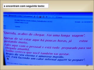 e encontram com seguinte texto: 