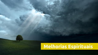 O Poder Do Networking na Era da Conectividade | Professor Pedro Cordier | Palestras Prime | 18 de maio 2016 | Universidade Estácio, Salvador
Melhorias Espirituais
 